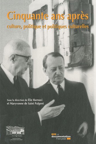 couverture de : Cinquante ans apr&egrave;s : culture, politique et politiques cu...